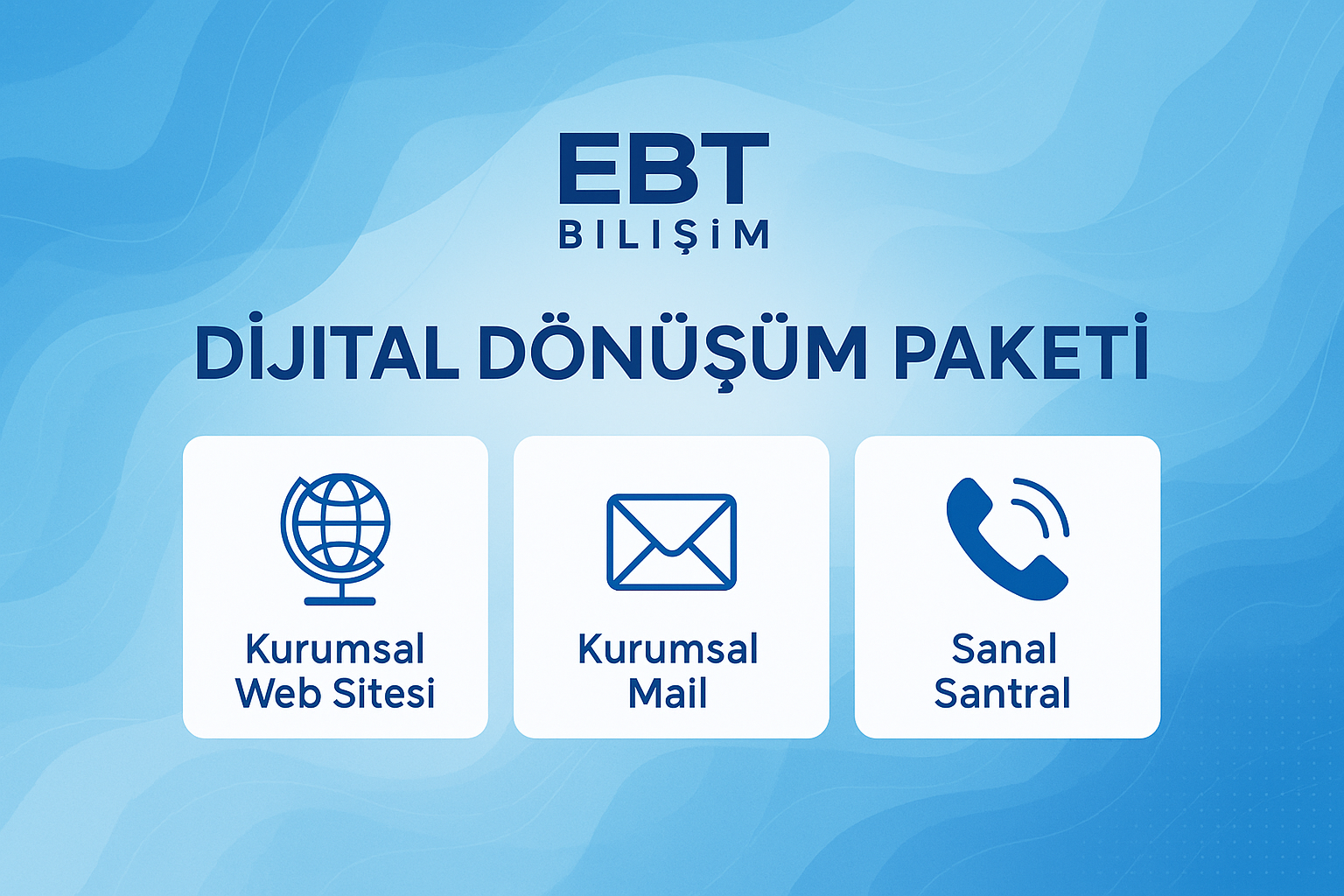 Dijital Dönüşüm Kampanyası